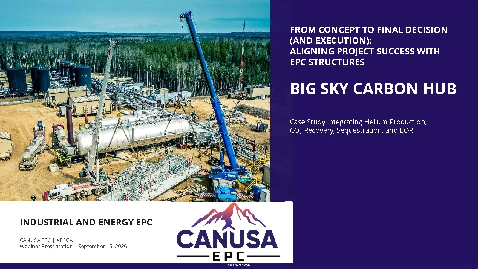 Big Sky Carbon Hub – From Concept to Final Decision (and Execution): Aligning Project Success with EPC Structures